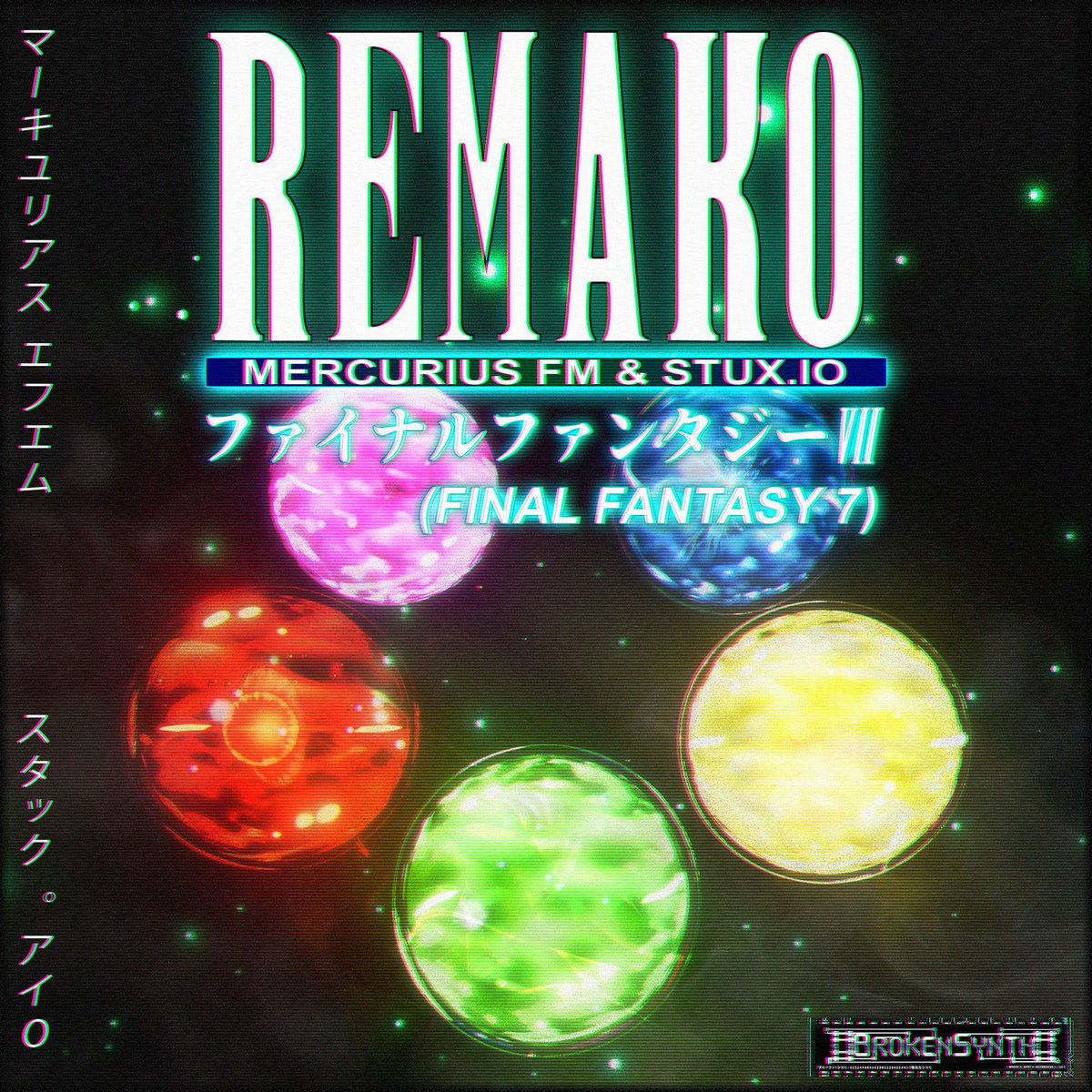 REMAKO (FINAL FANTASY 7) – MERCURIUS FM & STUX.IO